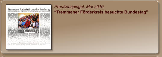 Preußenspiegel, Mai 2010 “Tremmener Förderkreis besuchte Bundestag”