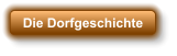 Die Dorfgeschichte