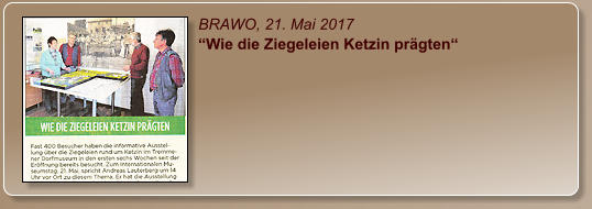 BRAWO, 21. Mai 2017 “Wie die Ziegeleien Ketzin prägten“
