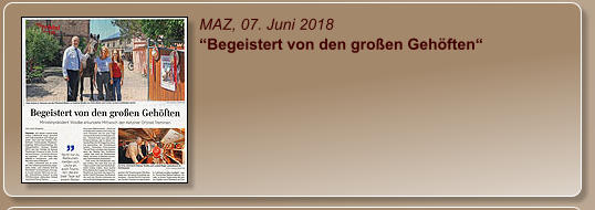 MAZ, 07. Juni 2018 “Begeistert von den großen Gehöften“