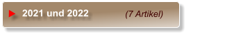 (7 Artikel) 2021 und 2022